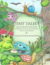 Colouring, Story book, Tiny Tales from around the Pond ( book 2 tiny Tales series)